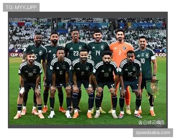 2026世界杯沙特队能否突破小组赛 亚洲劲旅的晋级前景分析 2026世界杯沙特队能否突破小组赛 亚洲劲旅的晋级前景分析